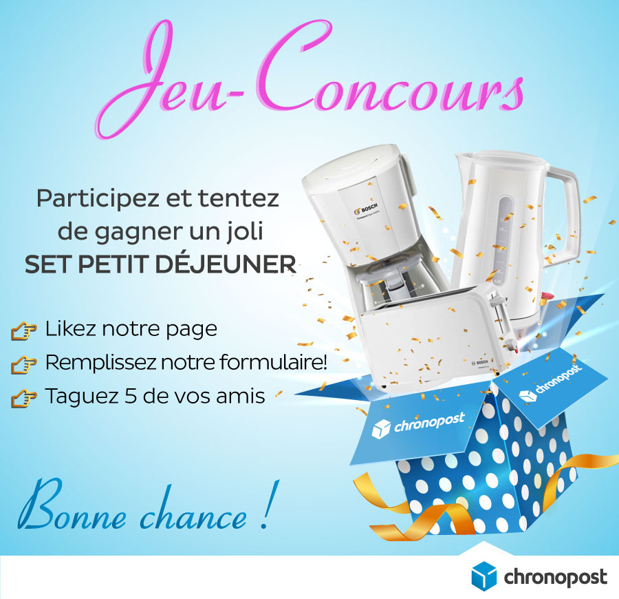 Jeu Concours Chronopost Prolongé ! Participez à Notre Jeu-concours Pour ...